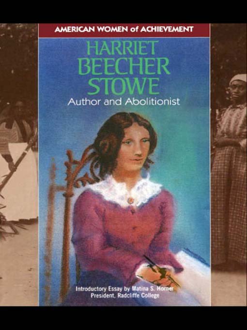 Title details for Harriet Beecher Stowe by Robert E. Jakoubek - Wait list